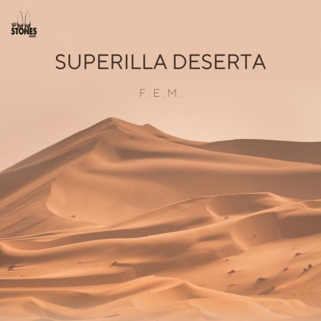 Superilla deserta ft. Bongoroll | Boomplay Music