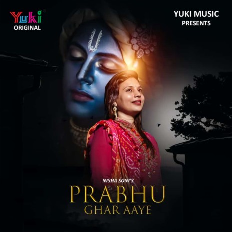 Prabhu Ghar Aaye | Boomplay Music