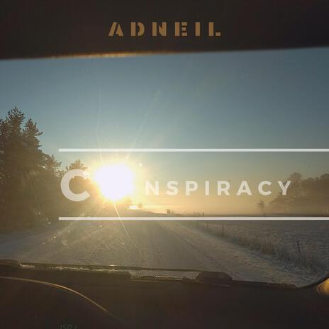 Conspiracy | Boomplay Music