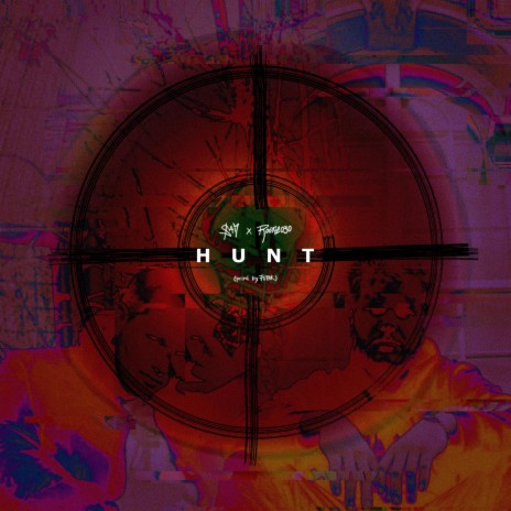 Hunt ft. Rooky030 & Futek | Boomplay Music