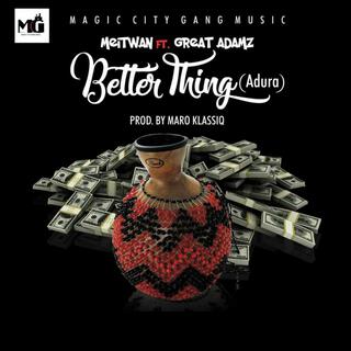 Better thing (adura)