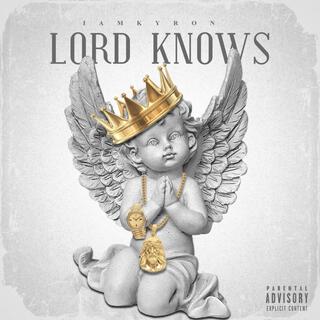 Lord Knows