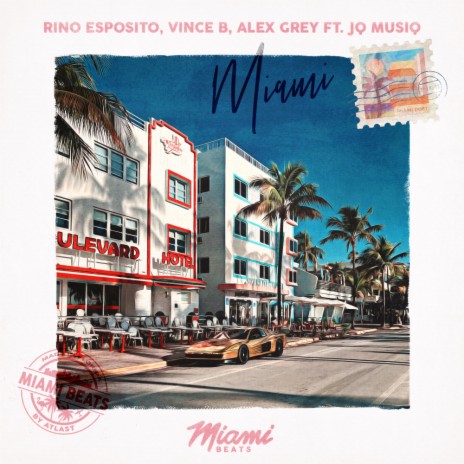Miami ft. Vince B, Alex Grey & JQ Musiq | Boomplay Music