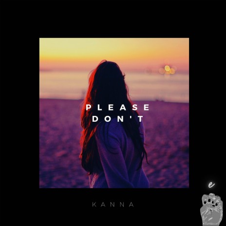 Please don't | Boomplay Music