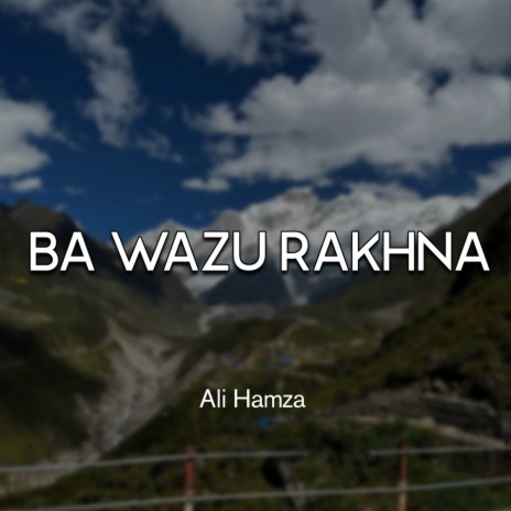 Ba Wazu Rakhna | Boomplay Music