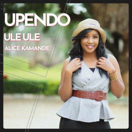 Upendo Ule Ule | Boomplay Music