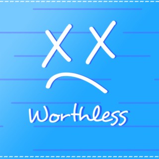 Worthless