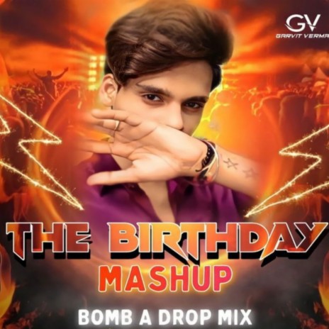 The Birthday (Mashup) | Boomplay Music