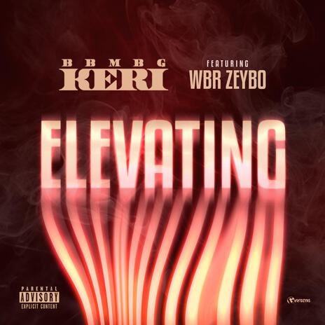 Elevating ft. Zeybo | Boomplay Music