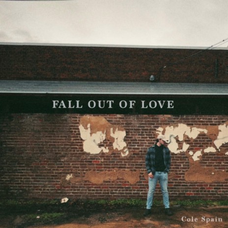 Fall Out Of Love | Boomplay Music