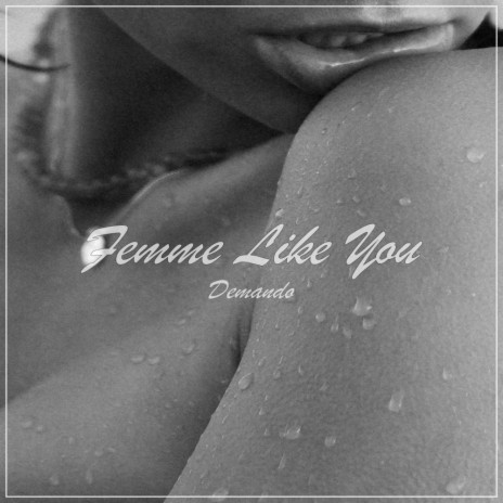 Femme Like You | Boomplay Music