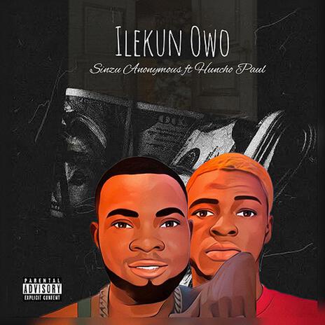 Ilekun Owo ft. Huncho Paul | Boomplay Music