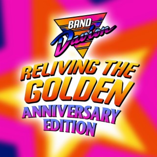 Reliving The Golden: Anniversary Edition