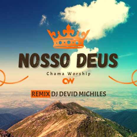 Nosso Deus (Remix) ft. DJ Devid Michiles | Boomplay Music