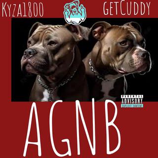 A.G.N.B ft. Almighty Kyza & GetCuddy lyrics | Boomplay Music