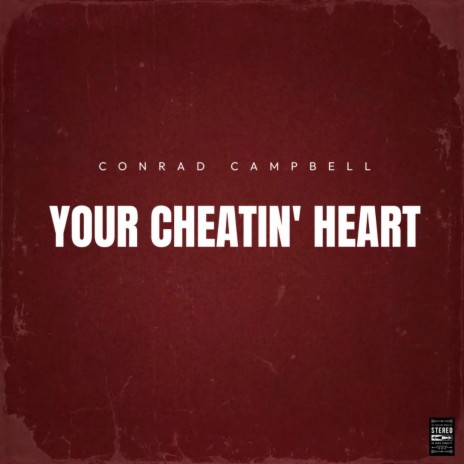 Your Cheatin' Heart | Boomplay Music