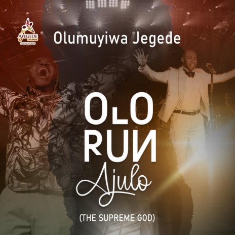 Olorun Ajulo | Boomplay Music