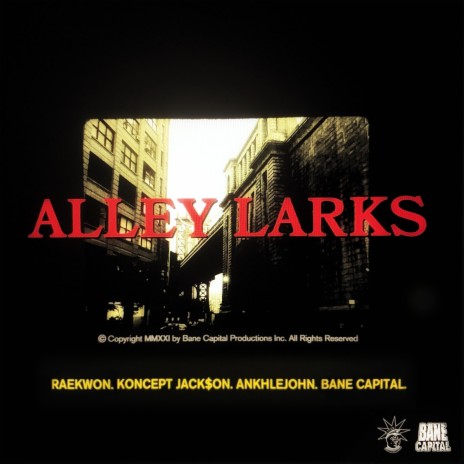 Alley Larks ft. Raekwon, Koncept Jack$on & ANKHLEJOHN | Boomplay Music