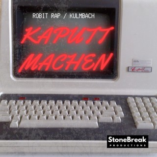 Kaputt machen