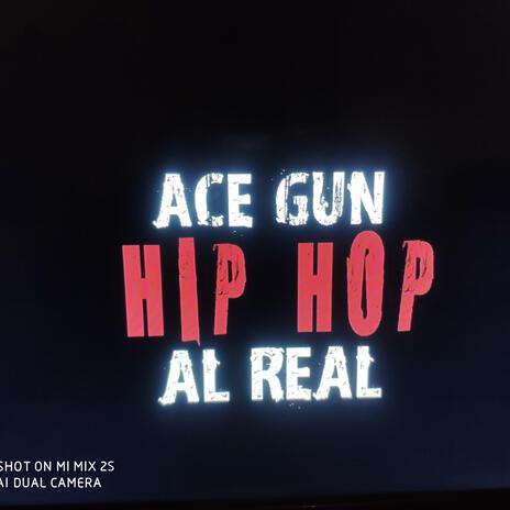 Hip Hop ft. Ace Gun | Boomplay Music