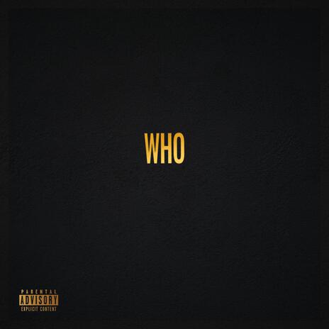 Who | Boomplay Music