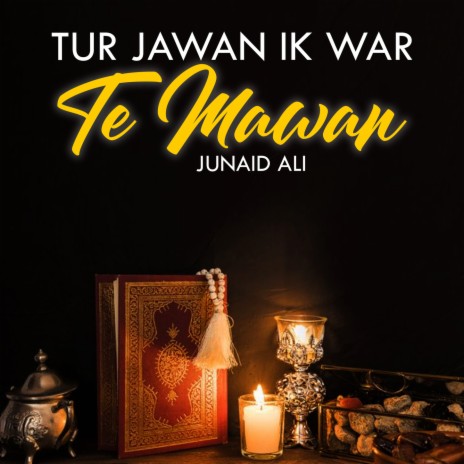 Tur Jawan Ik War Te Mawan | Boomplay Music