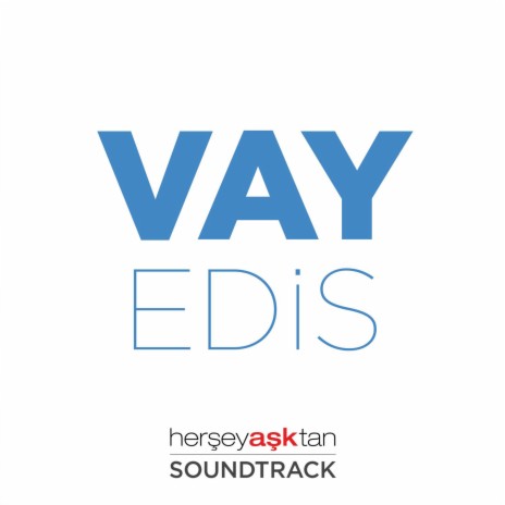 Vay (Her Şey Aşktan Film Müziği) | Boomplay Music