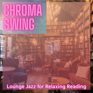 Lounge Jazz for Relaxing Reading