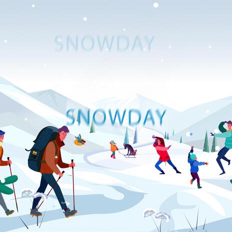 Snowday | Boomplay Music