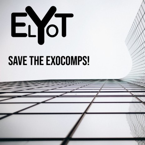 Save the Exocomps! | Boomplay Music