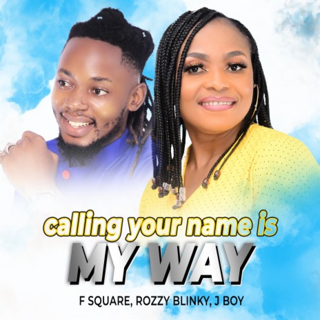 MY WAY ft. ROZZY BLINKY | Boomplay Music