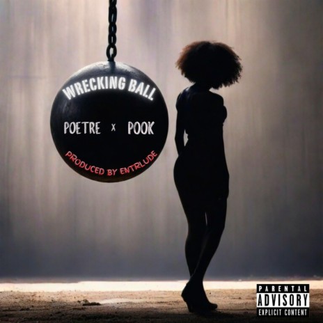 Wrecking Ball ft. PoeTre | Boomplay Music