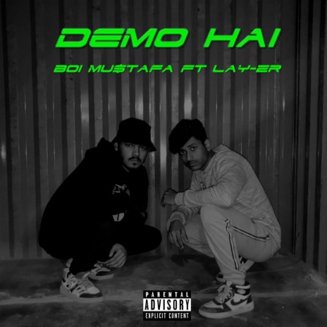 DDemo hai ft. Lay-zr | Boomplay Music