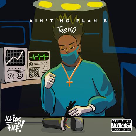 Ain't No Plan B (Outro) [feat. Cuba Dollaz] | Boomplay Music