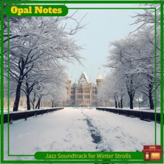 Jazz Soundtrack for Winter Strolls