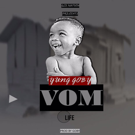 Vom(Life) ft. Yung Goby | Boomplay Music