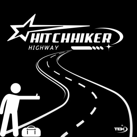 HITCHHIKER HIGHWAY | Boomplay Music