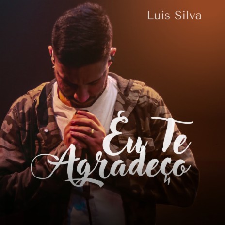 Eu Te Agradeço ft. Audiolife | Boomplay Music