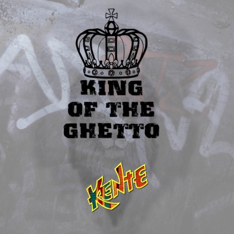 King of the Ghetto | Boomplay Music