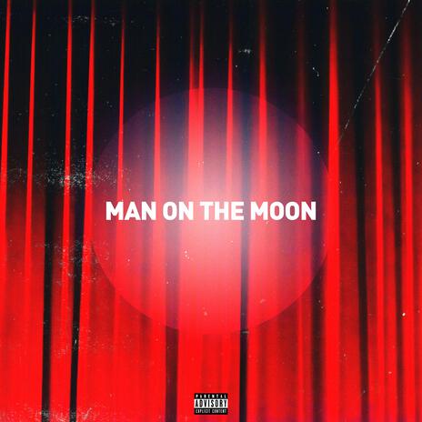 Man On The Moon | Boomplay Music