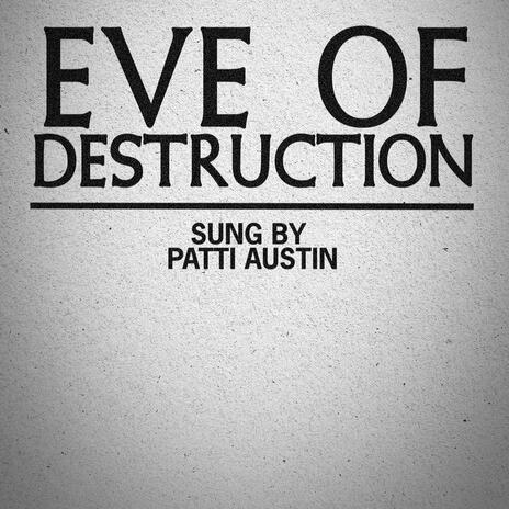 Eve of Destruction | Boomplay Music