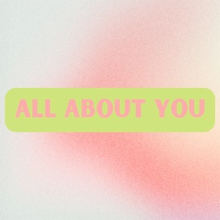 All About You