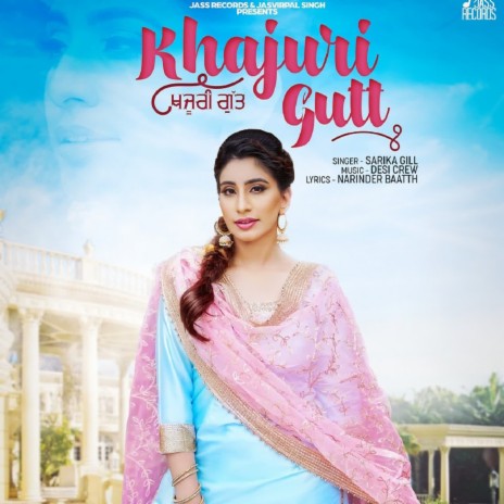 Khajuri Gutt | Boomplay Music