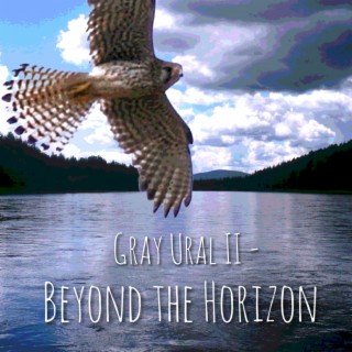 Gray Ural II - Beyond the Horizon