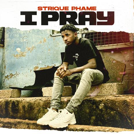 I pray | Boomplay Music