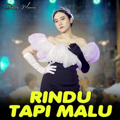 Rindu Tapi Malu | Boomplay Music