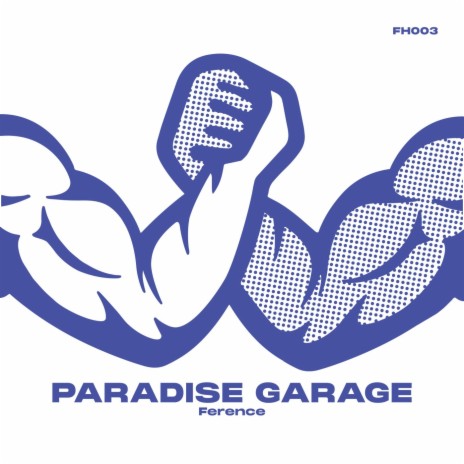 Paradise Garage (Pinto (NYC)'s 'One Two' Edit)