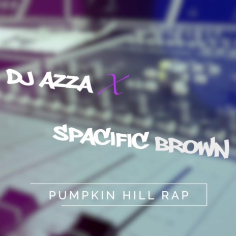 Pumpkin Hill Rap (From Sonic Adventure 2) ft. Spacific Brown