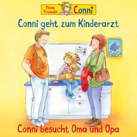 Conni geht zum Kinderarzt (neu) - Teil 11 | Boomplay Music