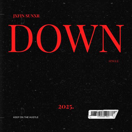 DOWN | Boomplay Music